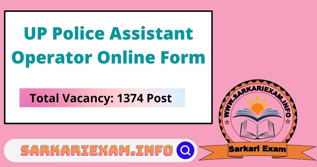 UP Police Assistant Operator