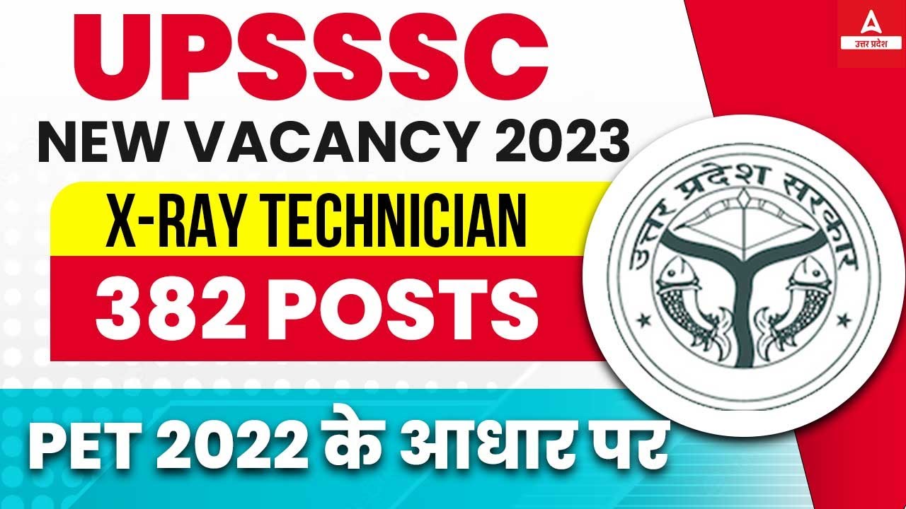 UPSSSC X Ray Technician Online Form 2023