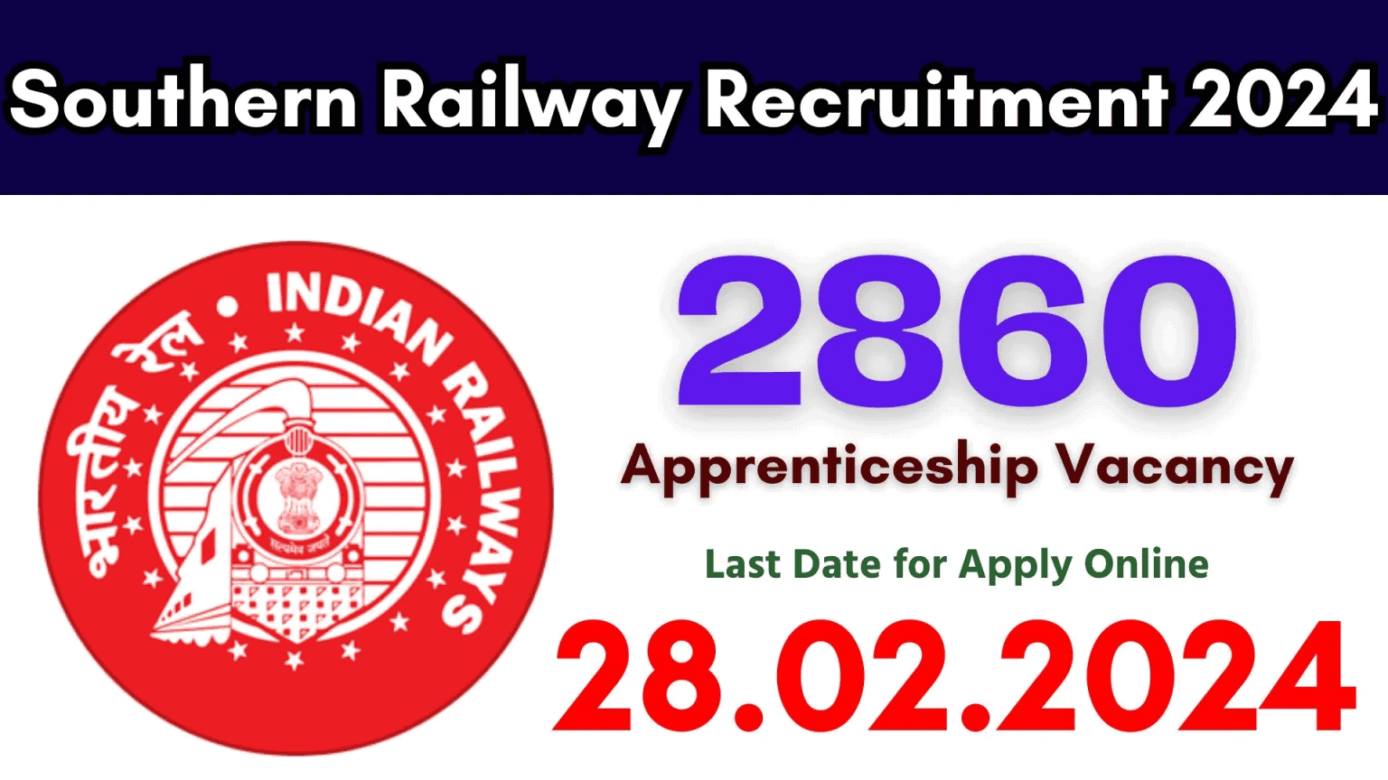 Southern Railway Apprentices Recruitment 2024
