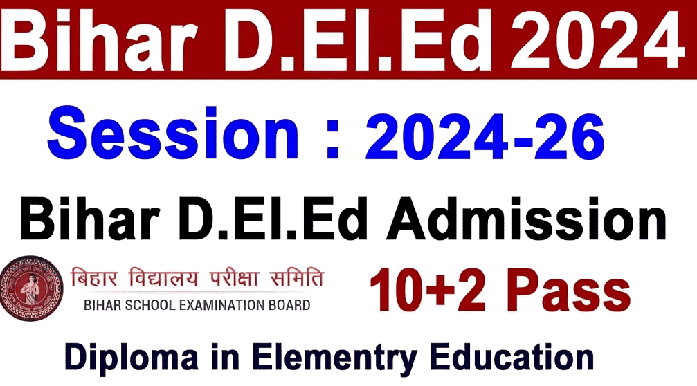 Bihar DELED Admission Online Form 2024