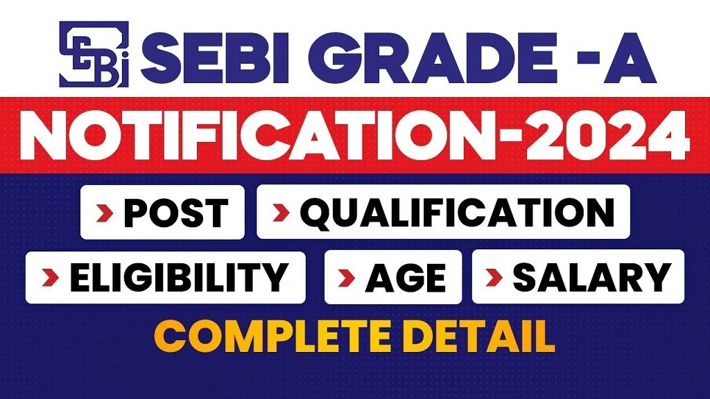 SEBI Assistant Manager Grade A Online Form 2024