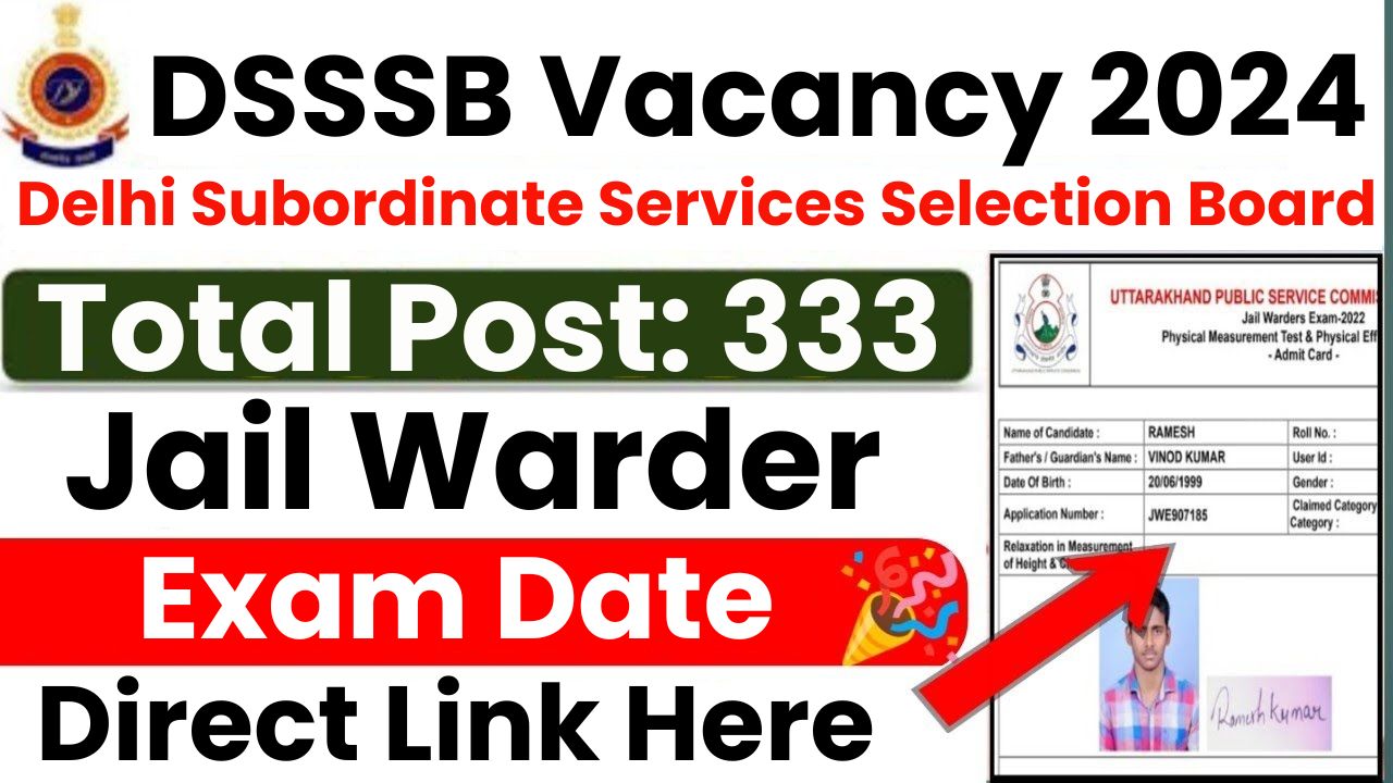 DSSSB Jail Warder Exam Date 2024