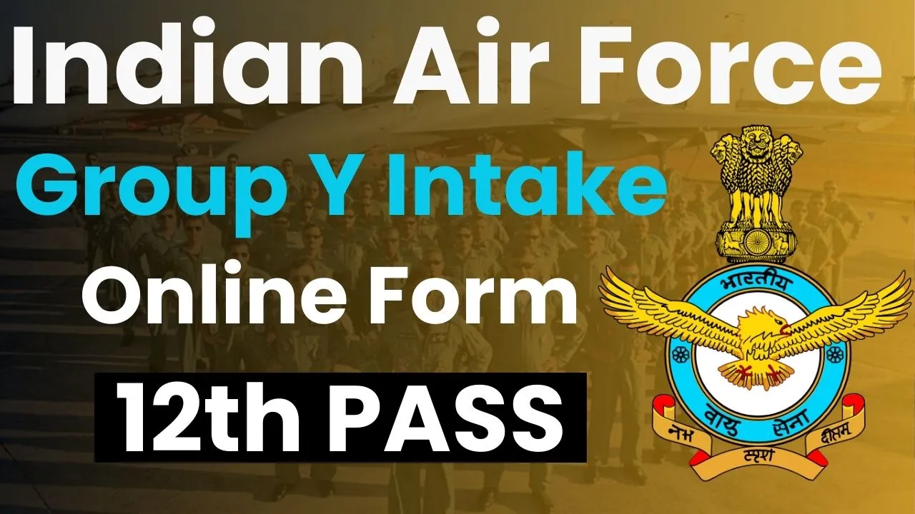 Indian Air Force Group Y Intake 012025 Online Form