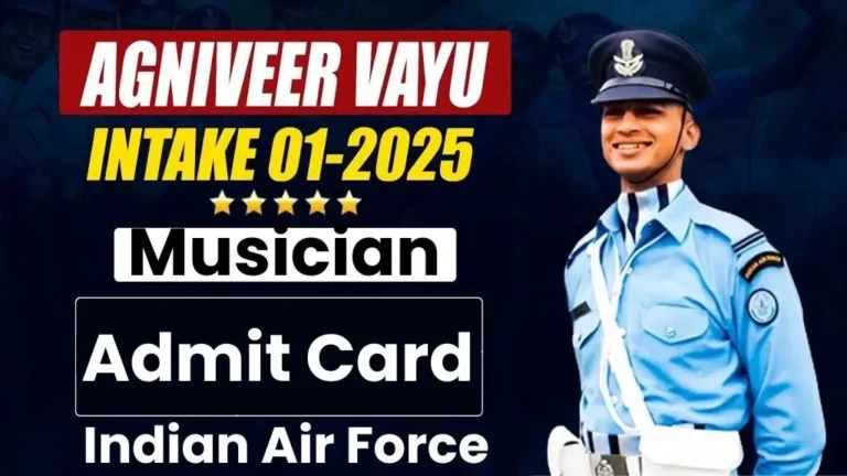 Air Force Agniveer Musician 012025 Admit Card