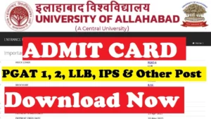 Allahabad University PGAT Admit Card 2024