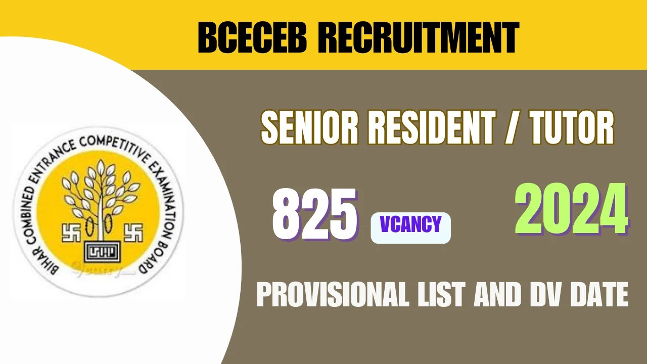 Bihar BCECEB Senior Resident Tutor Result 2024