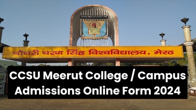 CCSU Meerut College Campus Admissions Online Form 2024