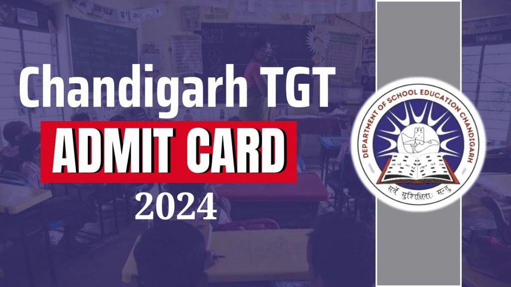 Chandigarh TGT Teacher Admit Card 2024