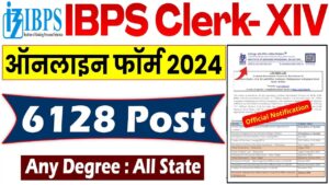 IBPS Clerk XIV Recruitment 2024