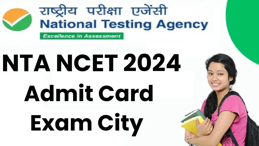 NTA NCET Exam City 2024