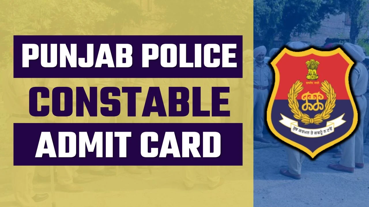 Punjab Police Constable Admit Card 2024