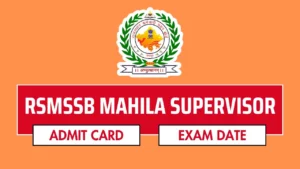 RSMSSB Supervisor Women Aganwadi Worker Admit Card 2024