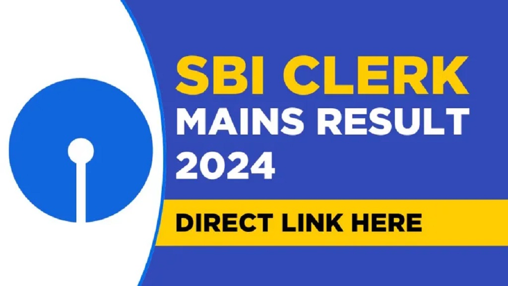 SBI Clerk Mains Result 2024