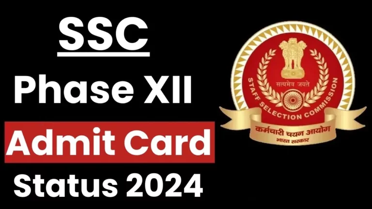 SSC Various Selection Post Phase XII Status Admit Card 2024