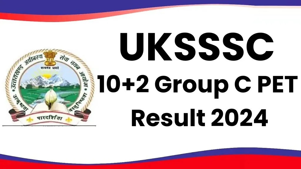 UKSSSC 10+2 Group C Various Post PET Result 2024