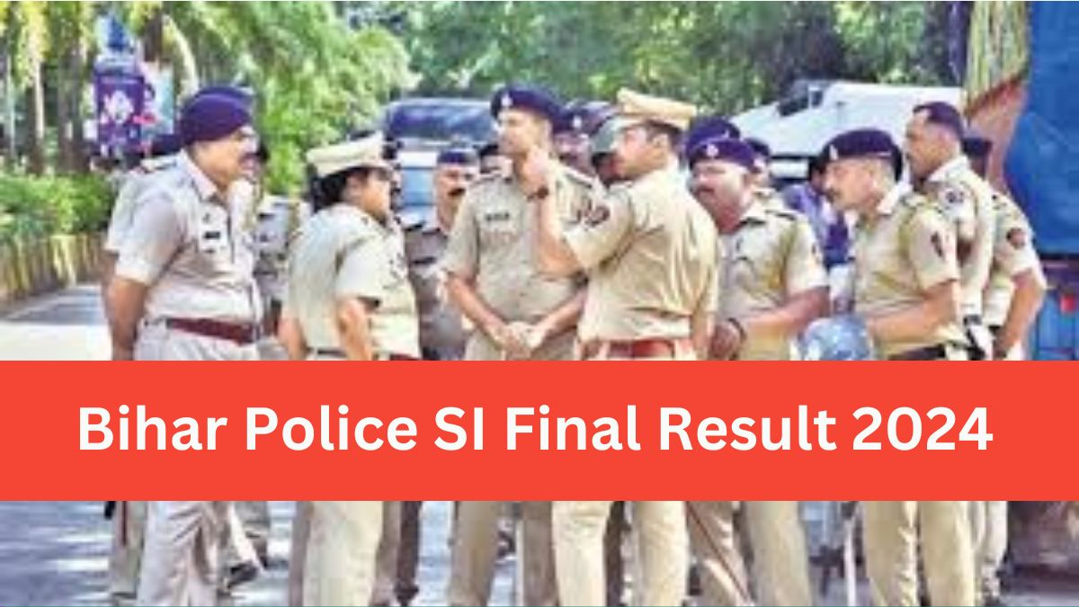 Bihar Police BPSSC SI Prohibition Final Result 2024