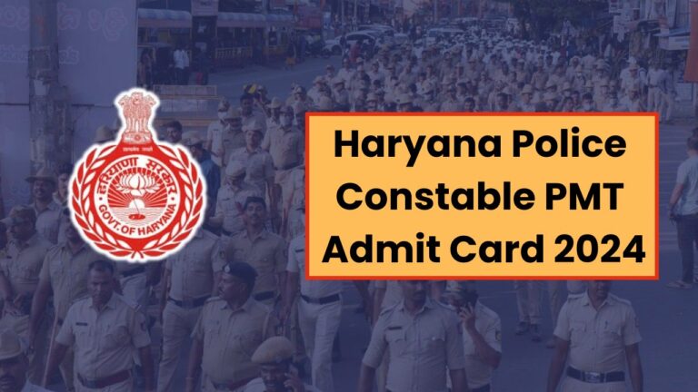 Haryana Police Constable PMT Exam Date 2024