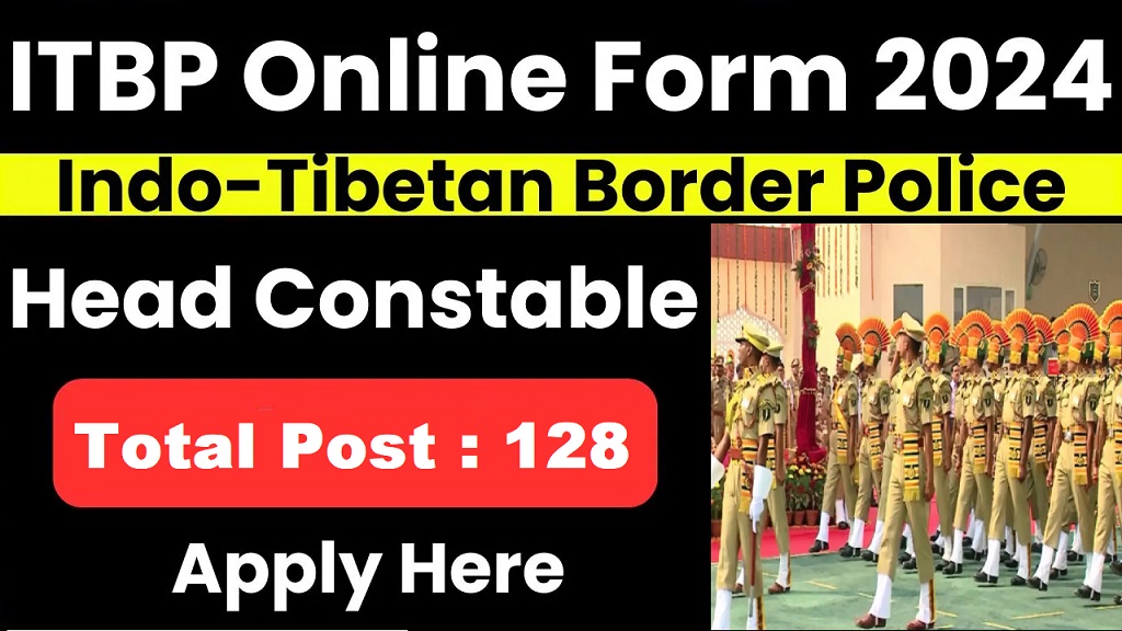 ITBP Head Constable, Constable Recruitment 2024