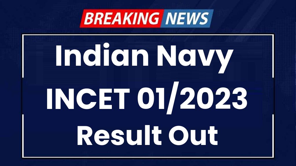 Indian Navy INCET 012023 Result