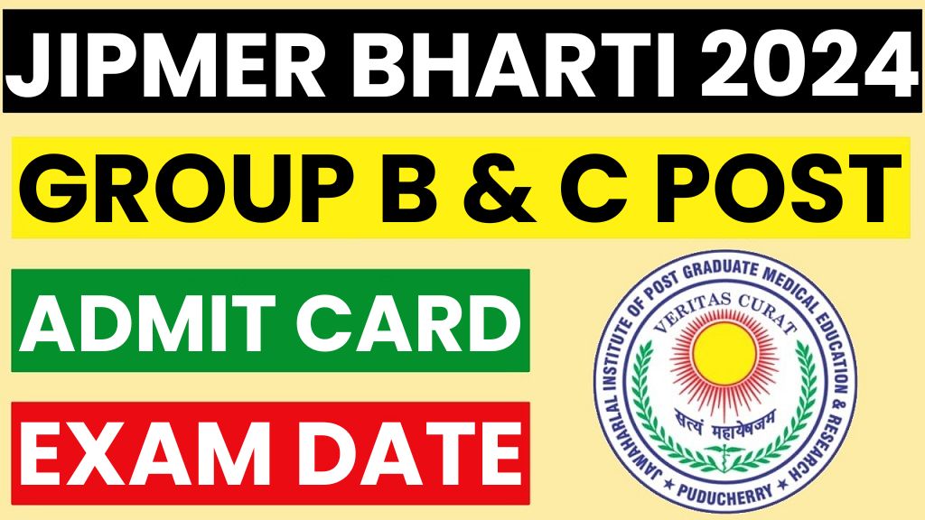 JIPMER Group B, C Admit Card 2024