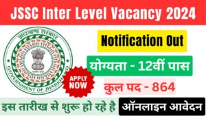 Jharkhand JSSC JIS CKHT 10+2 Inter Level Online Form 2024