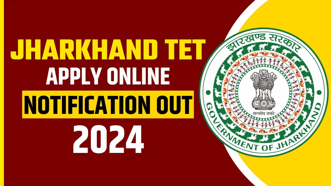 Jharkhand TET JHTET Online Form 2024