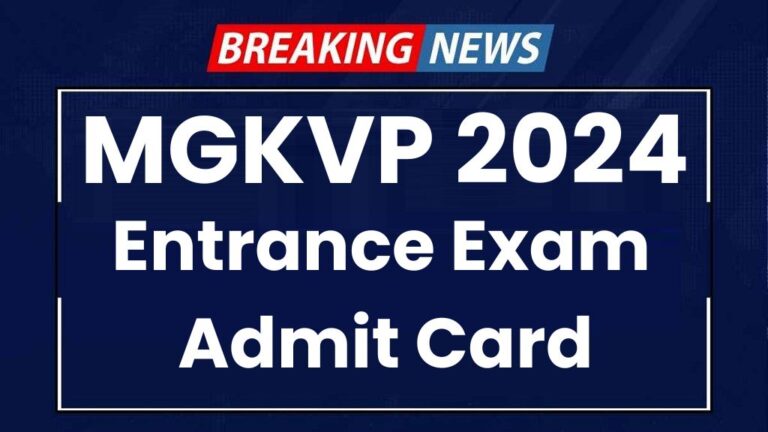 MGKVP Entrance Admit Card 2024