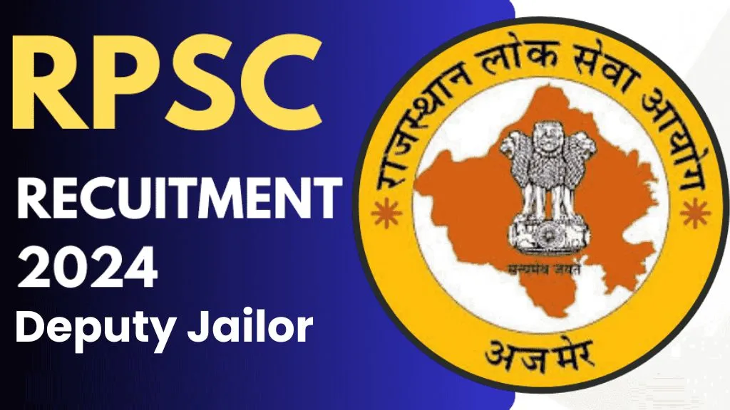 RPSC Deputy Jailor Recruitment 2024