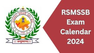 Rajasthan RSMSSB Exam Calendar 2024