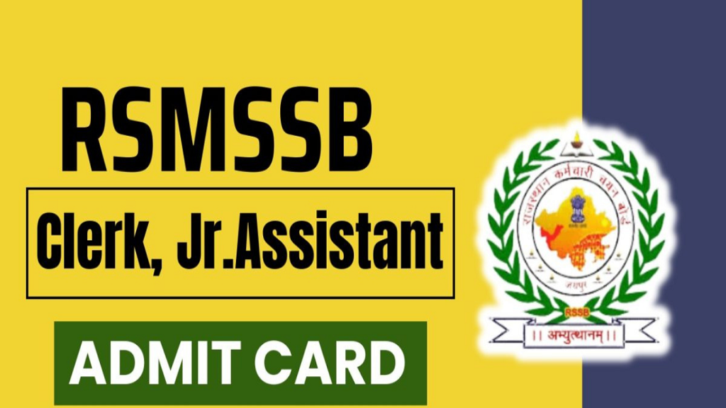Rajasthan RSMSSB LDC Jr. Assistant Admit Card 2024