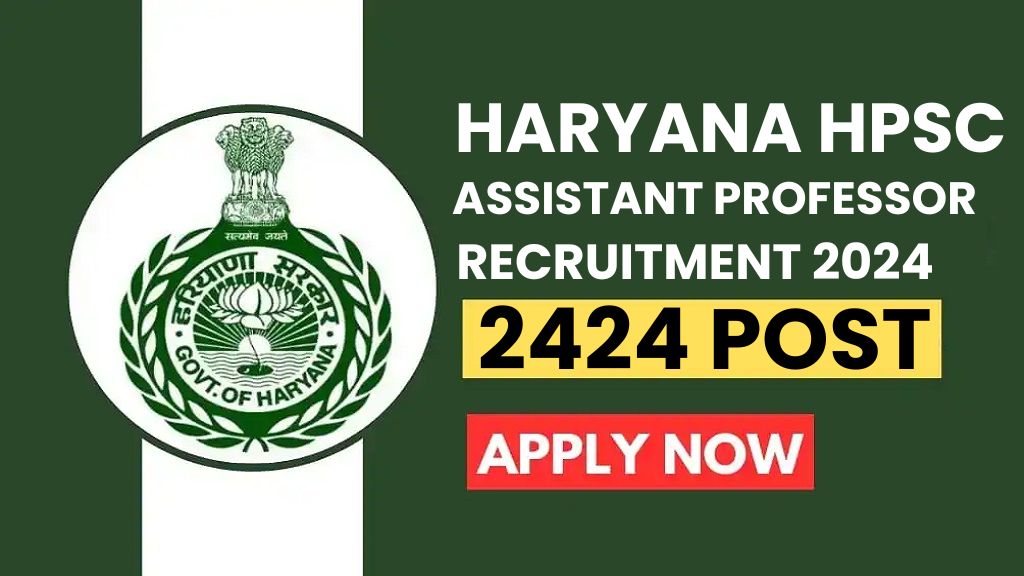 Haryana HPSC Assistant Professor Recruitment 2024