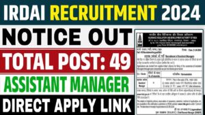 IRDAI Assistant Manager Online Form 2024