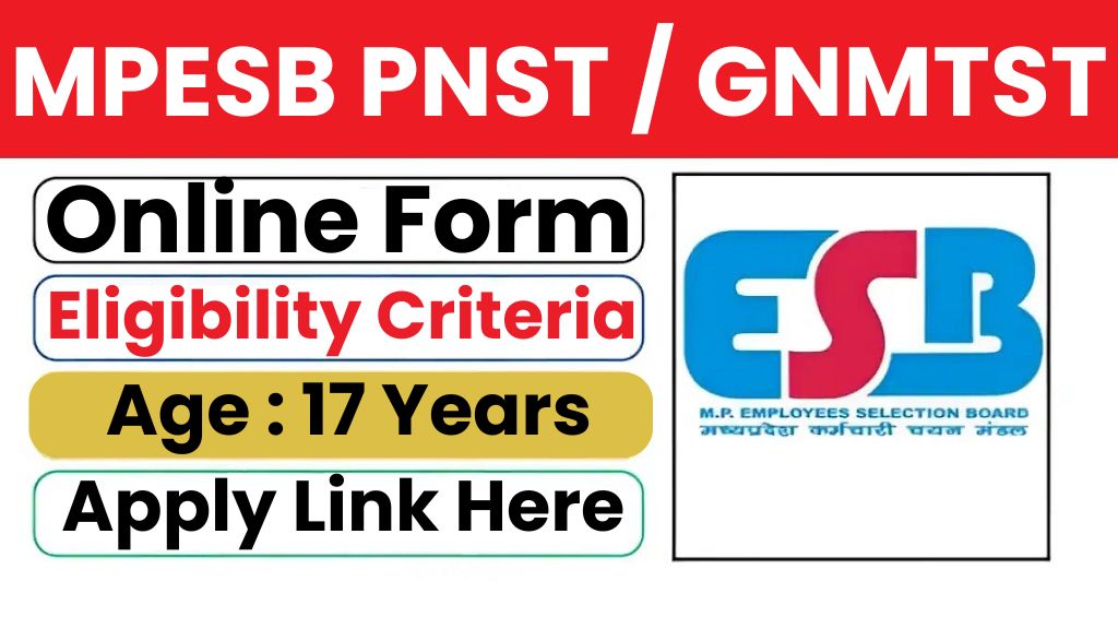 MPESB PNST GNMTST Online Form 2024
