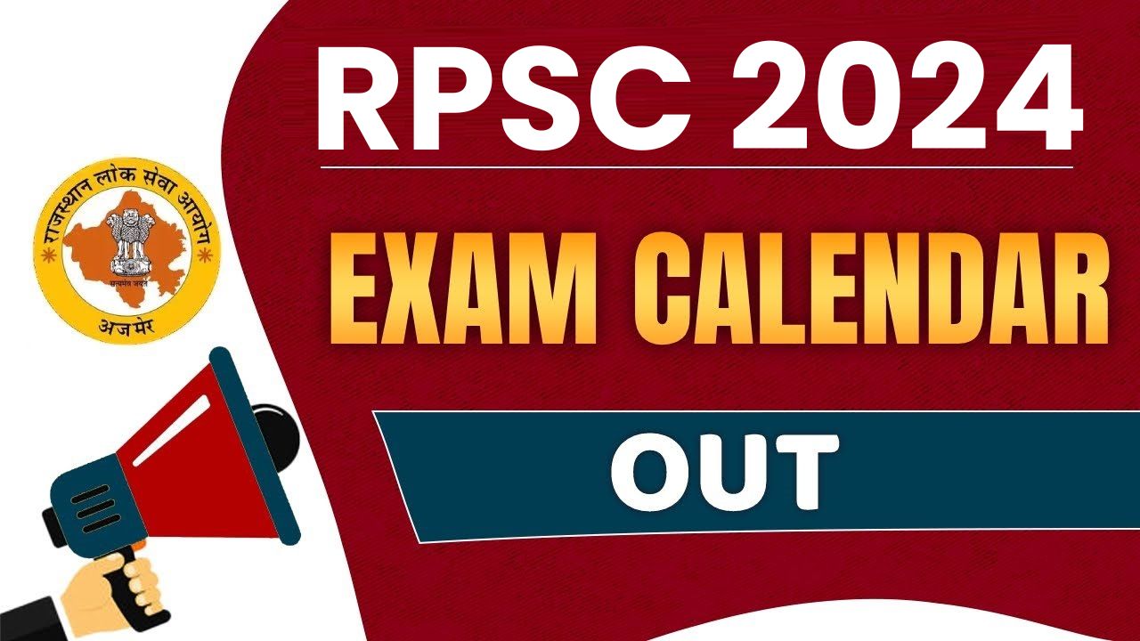 Rajasthan RPSC Exam Calendar 2024