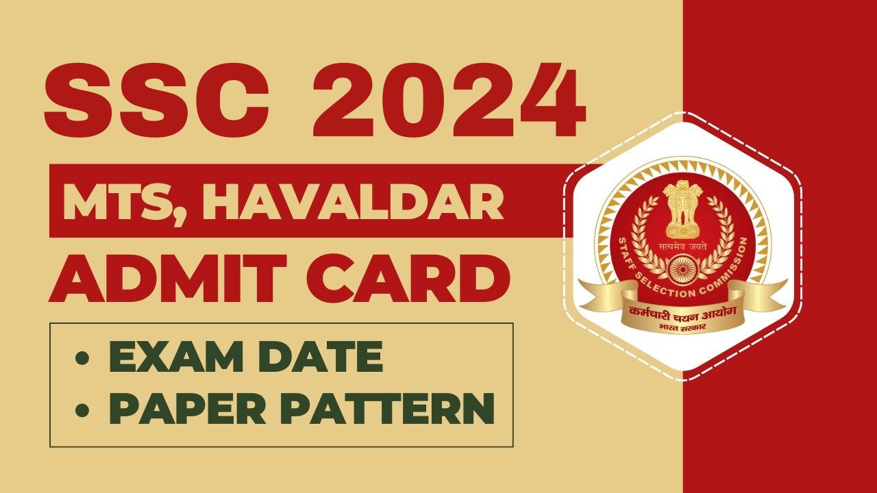 SSC MTS Admit Card 2024