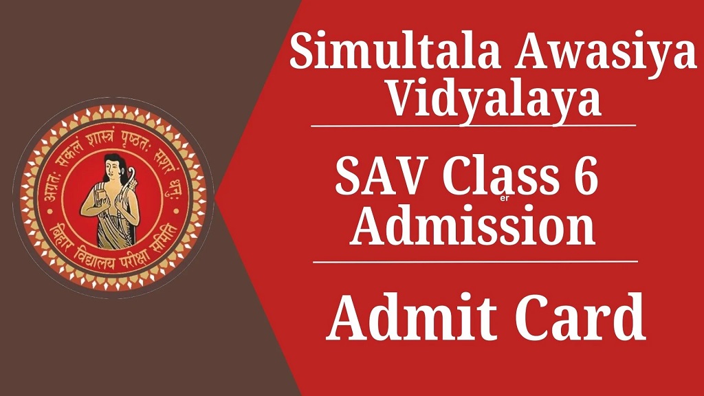 SAV Bihar Class 6 Pre Admit Card 2024