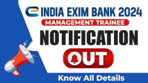 EXIM Bank MT Recruitment 2024