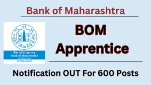 Bank of Maharashtra Apprentice Online Form 2024