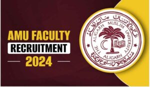 AMU TGT, PGT, PRT Teacher Online Form 2024