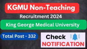 KGMU Non-Teaching Online Form 2024