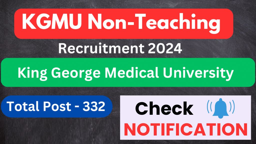 KGMU Non-Teaching Online Form 2024