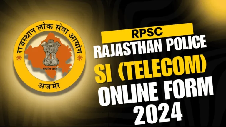 Rajasthan Police SI Telecom Online Form 2024