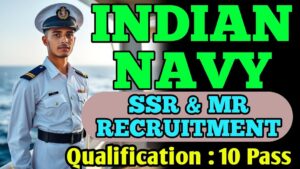 Indian Navy Agniveer SSR MR Recruitment 2025