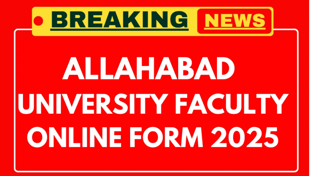 Allahabad University Teaching Online Form 2025