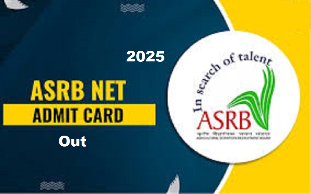 ASRB NET Admit Card-2025